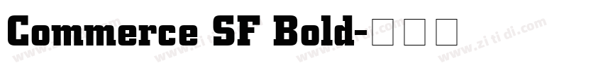 Commerce SF Bold字体转换